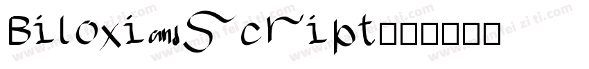 Biloxi script字体转换